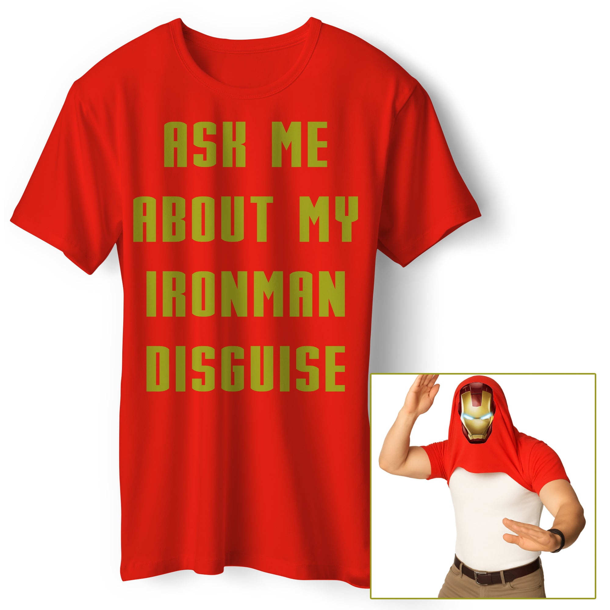 Ask Me About My Iron Man Disguise T Shirt Tshirt Mens Womens Unisex Tops Tees XL
