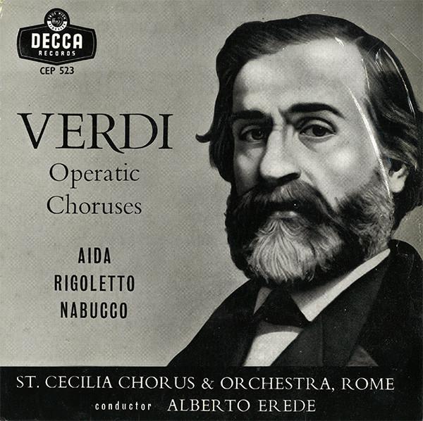 

7inch Record VERDI / ST. CECILIA CHORUS & ORCHES - Operatic Choruses CEP523 Decca 1958 UK Classical Used