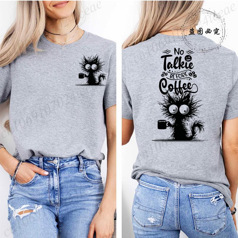No Talkie Before Coffee Print T-shirt Short Sleeve Casual Top Summer Women Black Cat Kawaii Streetwear Graphic Tees Shirt Tops