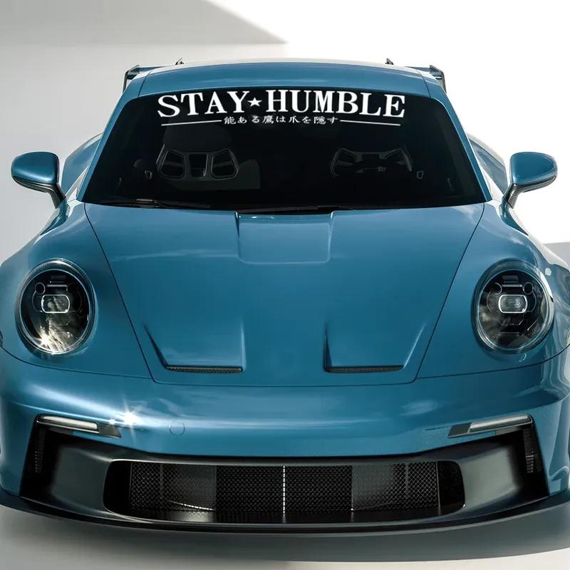 Stay Humble JDM Slogan Car Windshield Banner Stickers Waterproof Vinyl Decal Automobile Windscreen Window Decoration Accessories
