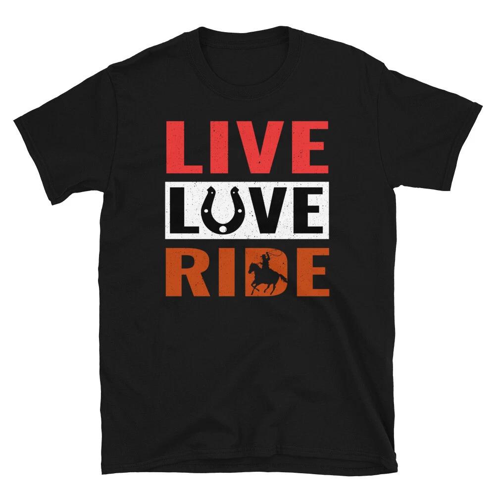 Live Love Ride Horse Horseback Equestrian T-Shirt 2XL