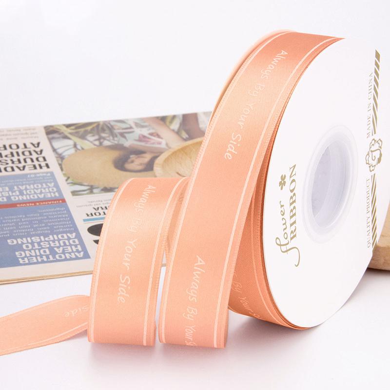 Polyester Letter Ribbon Always By Your Side Printed Ribbon For Flower Wedding Cake Gift Packaging High Quality Bouquet Ribbon