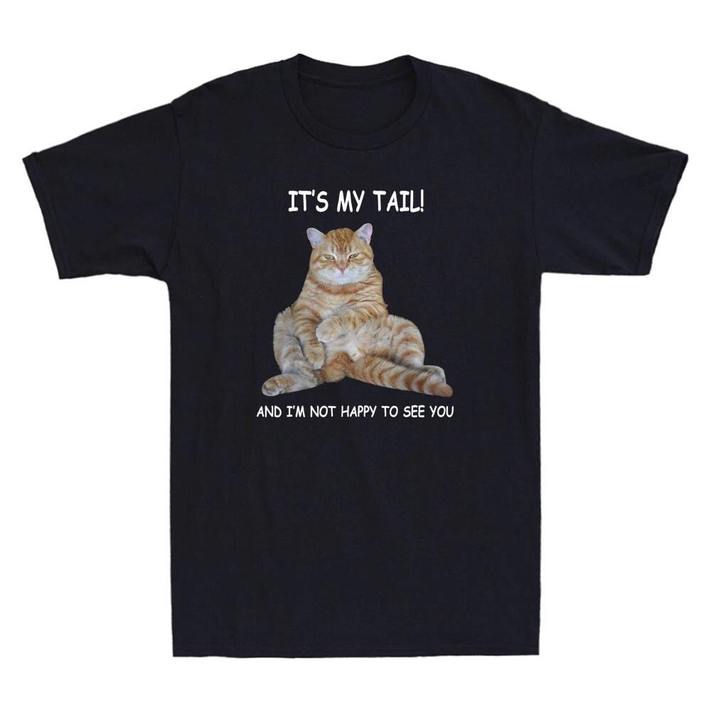 

It s My Tail! Tabby Funny Cat Dirty Adult Innuendo Humor Meme Cool Women T-Shirt Comfortable and Soft Breathable Women Clothi... S разноцветный