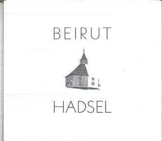 

CD BEIRUT - Hadsel POMP011 Pompeii Records 2023 US Rock