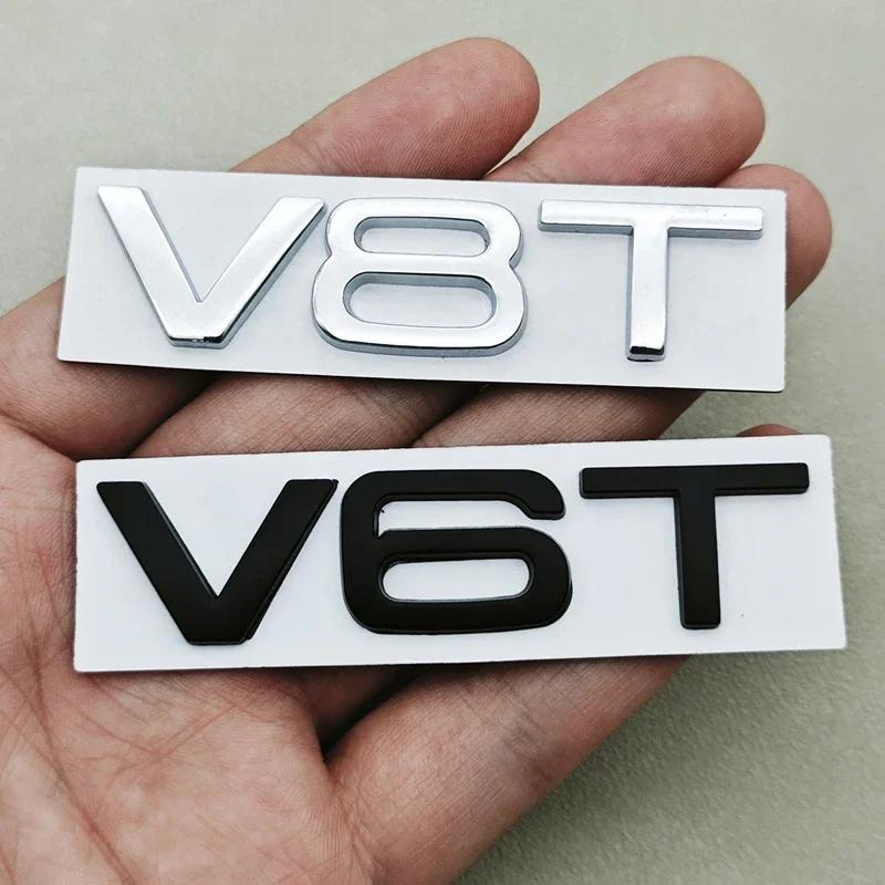 3D Metal Logo V6T V8T Letters Sticker Car Fender Side Badge Emblem For Hot A6 A7 A8 S4 S5 S6 SQ5 S RS Auto Styling Accessories