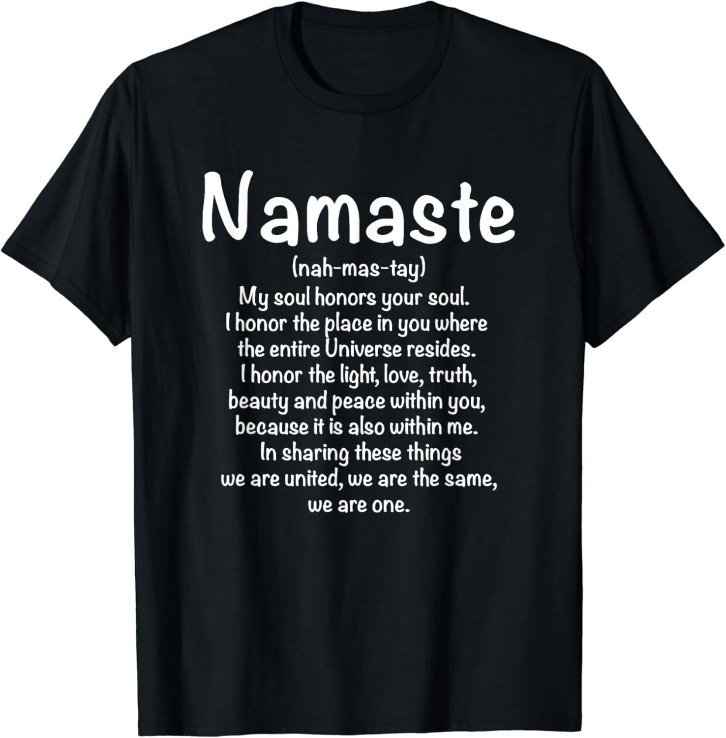 Namaste Definition Yoga Meditation Buddhist Gift Unisex T-Shirt XXL