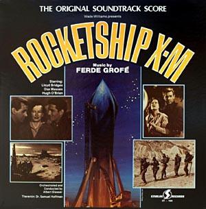 

LP Record FERDE GROFE Rocketship XM The Original Soundt SR1000 STARLOG 1977 US Soundtracks Musicals Used