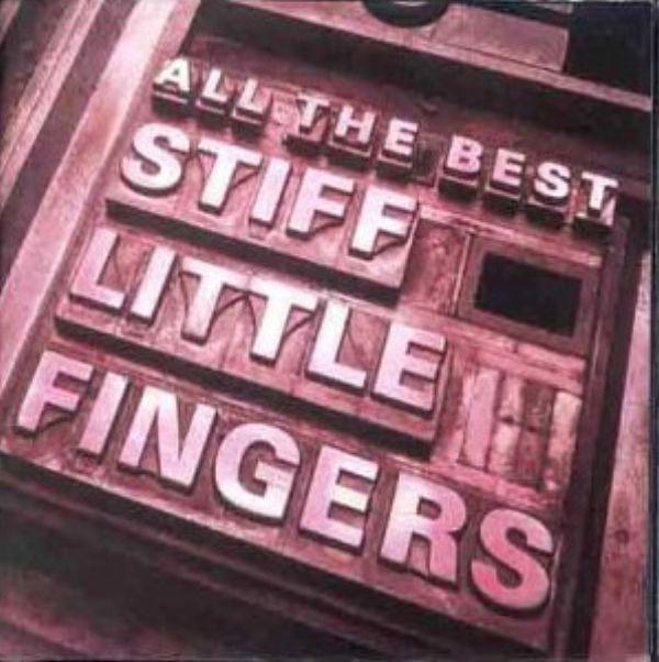 

CD STIFF LITTLE FINGERS - All the Best CDS7977412 EMI 1991 UK Rock Used