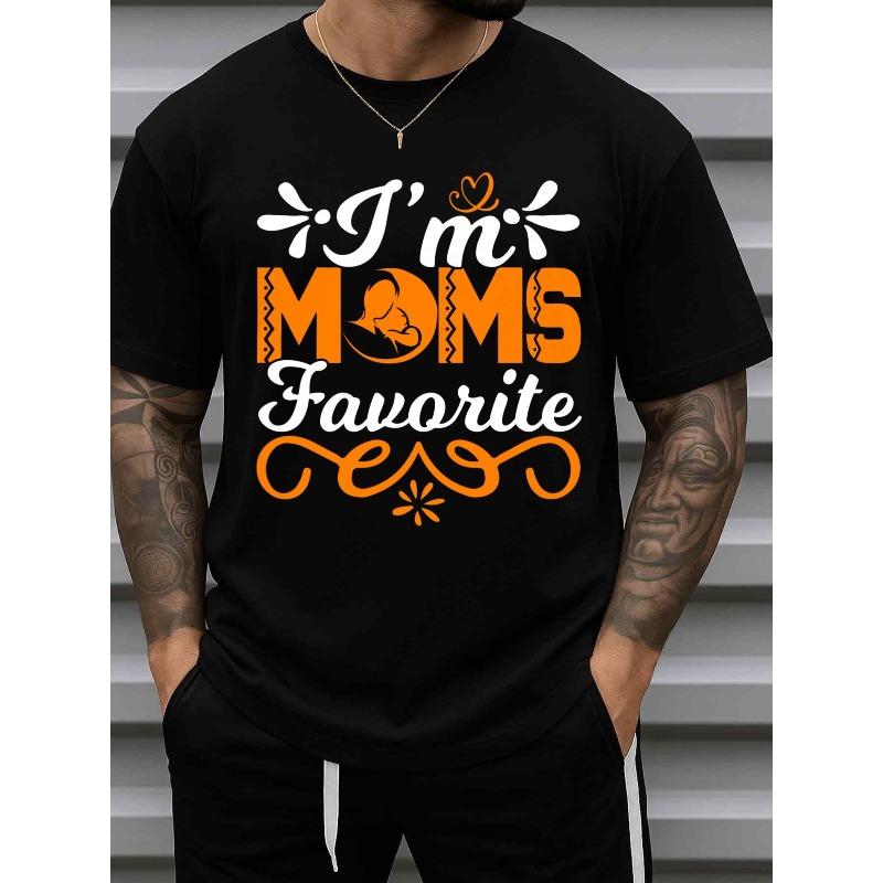 

European sizes Men s I m Mom s Favorite T-Shirt Casual Short Sleeve Round Neck Funny Slogan Tee for Summer S чёрный