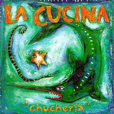 

CD LA CUCINA - Chucheria LACCD123 Cucina Music Co 1994 Japan Latin Used