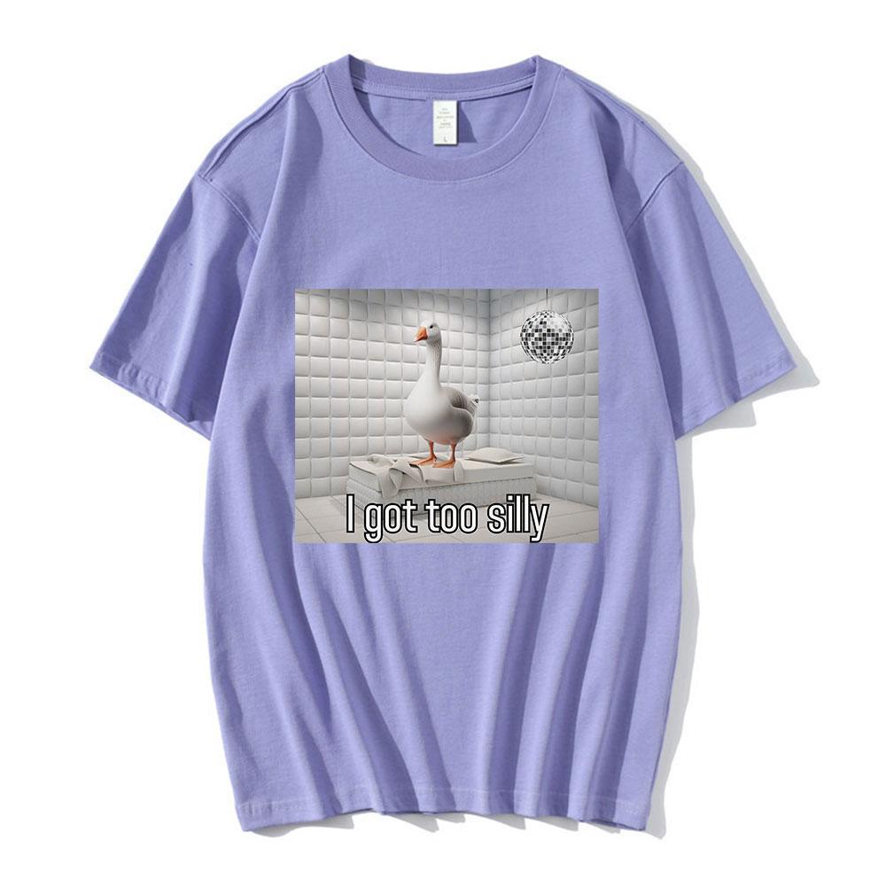 I Got Too Silly Funny Goose Duck Meme Graphic T Shirt Men's Fashion Short Sleeve T-shirts 100% Cotton Casual Oversized Tee Shirt