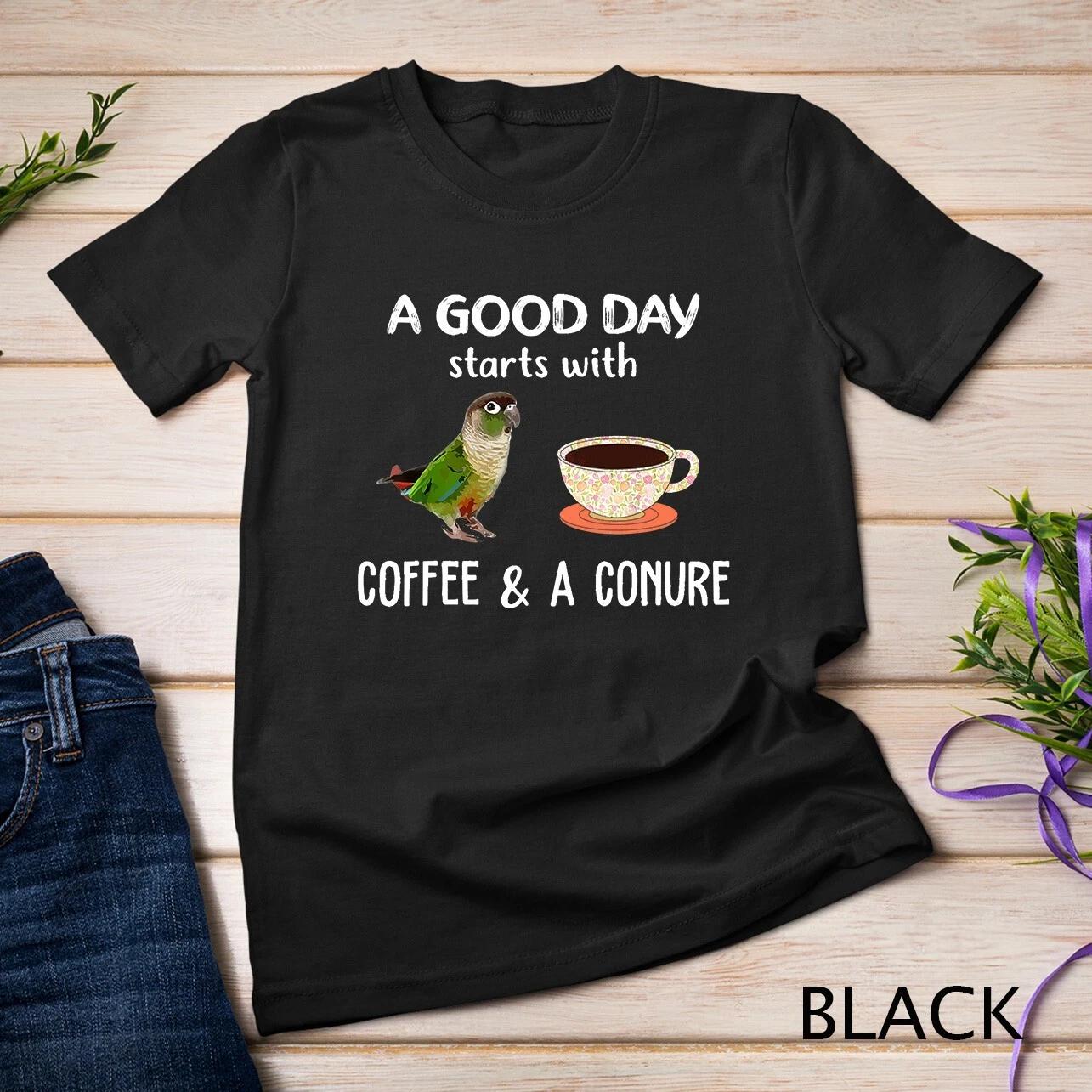 Green Cheek Conure Clothing, Good Day Coffee Conure Parrot Unisex T-shirt S