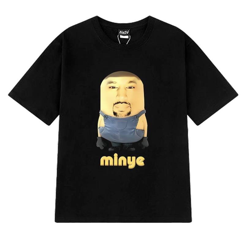 Hot Rapper Kanye West Minye Funny Meme Printed T Shirt Men Women Harajuku Hip Hop Streetwear Unisex Cotton Short Sleeve T-shirts