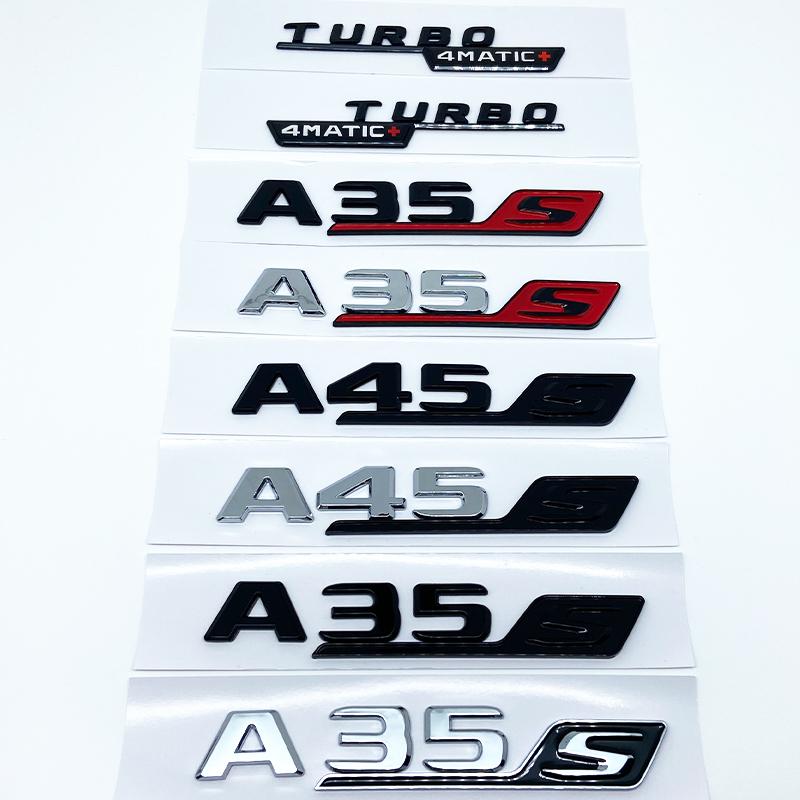 Apply to ABS Letters A35 A45 A45S Turbo 4matic Emblem for Benz Car Fender Trunk Rear W176 W177 Logo Sticker BE0