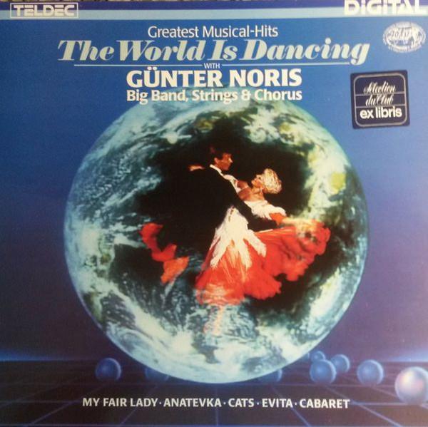 

Виниловая пластинка GNTER NORIS BIG BAND STRINGS CHO The World Is Dancing 6262777 TELDEC 1986 Германия Саундтреки Мюзиклы Б/у
