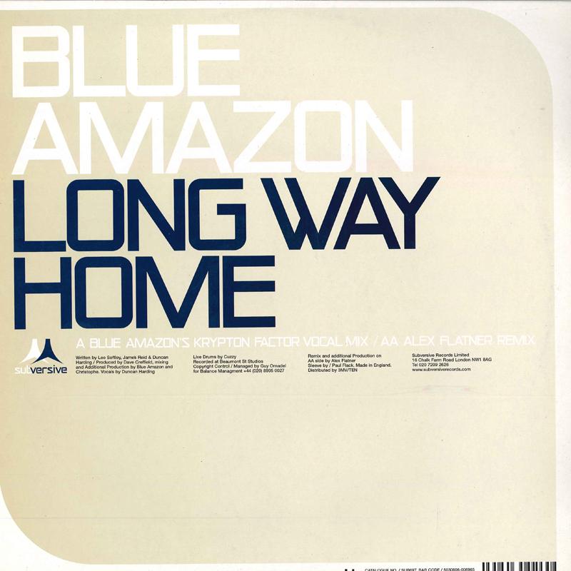 

12inch Record BLUE AMAZON Long Way Home SUB69T SUBVERSIVE 2000 UK Dance Electronica Used