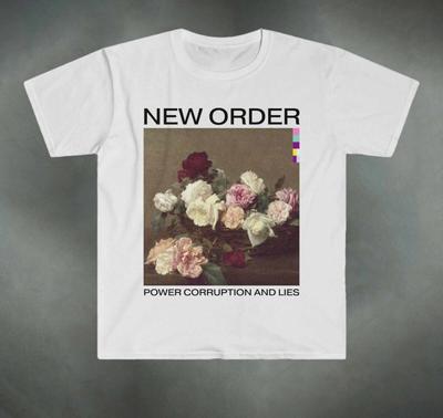 Power Corruption and Lies New Order Shirt Classic White Unisex S-5XL 1H0233 Unisex T-Shirt