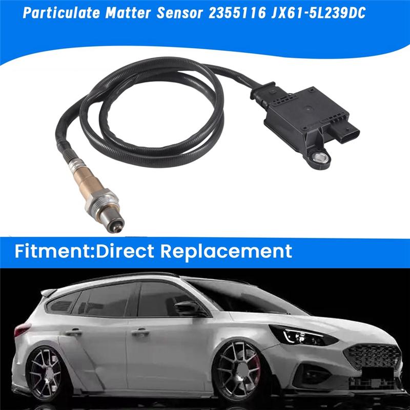 New For Ford Focus MK4 1.5 Tdci PM Exhaust Particulate Sensor JX61-5L239-DC 0281007888 2355116 Nox Particle Sensor
