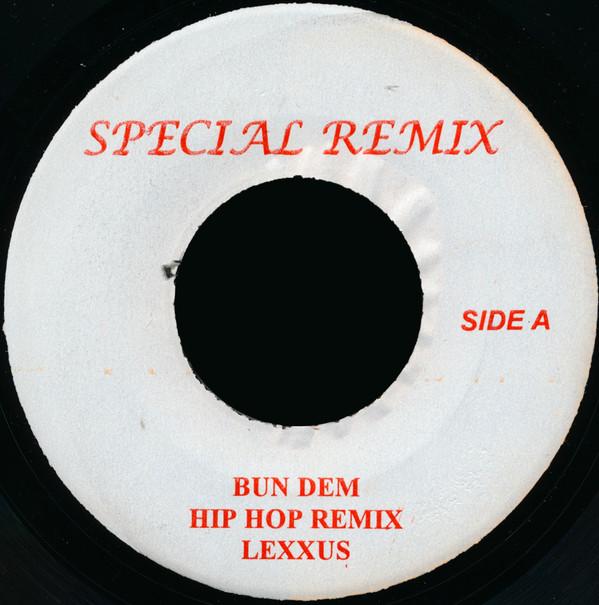 7inch Record LEXXUS Bun Dem Hip Hop Remix NONE Special Remix Jamaica Reggae Ska Dub Used