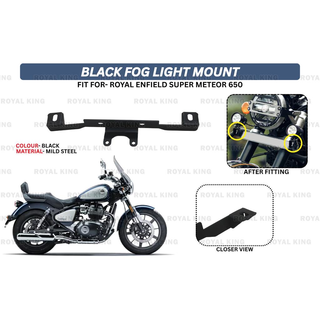 Black Fog Light Mount "Fit For Royal Enfield Super Meteor 650"