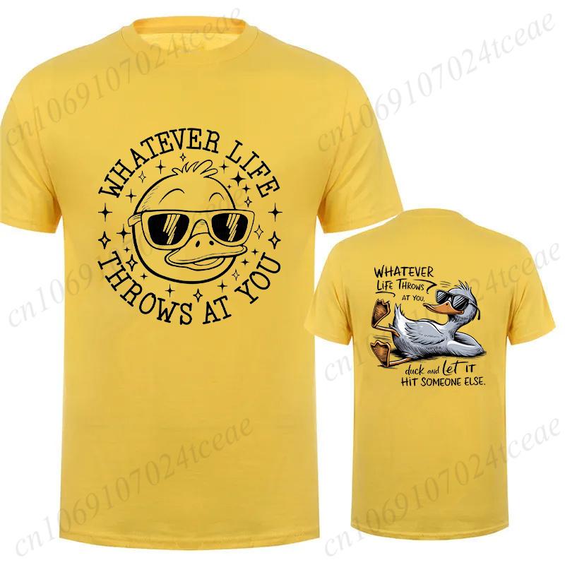 T-shirt for Men Whatever Life Throws At You Funny Sarcastic Y2K Tops Harajuku Funny Duck Snarky T-shirt Summer Short Sleeve