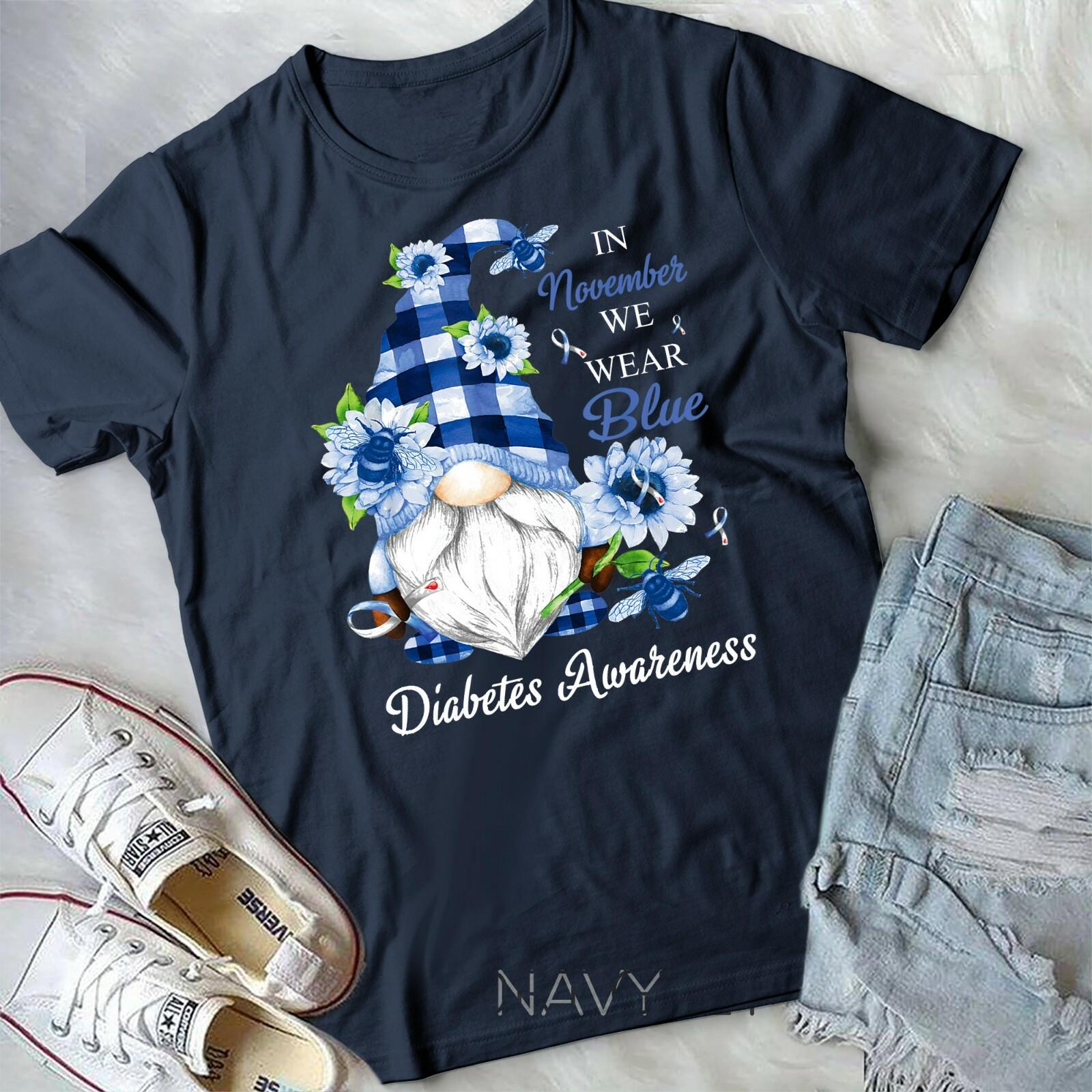 In November We Wear Blue Gnomes Diabetes Awareness T-shirt Unisex T-shirt L
