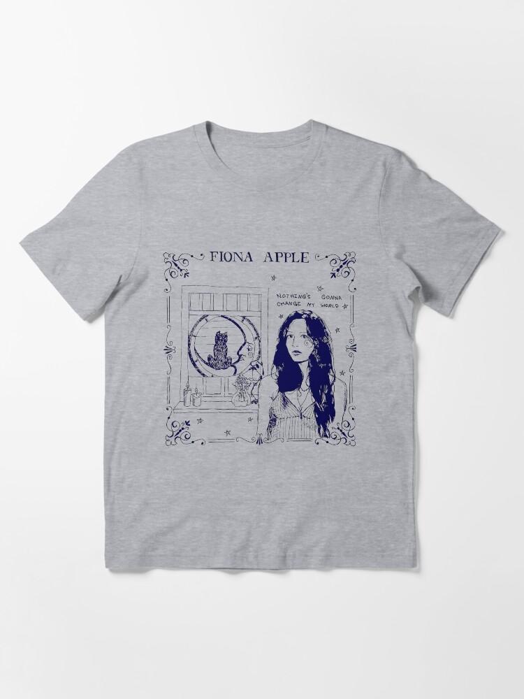 fiona apple Nothing’s Gonna Change My World Essential T-Shirt