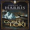 The Gospel of Loki by Joanne Harris Paperback Book 9781473202375