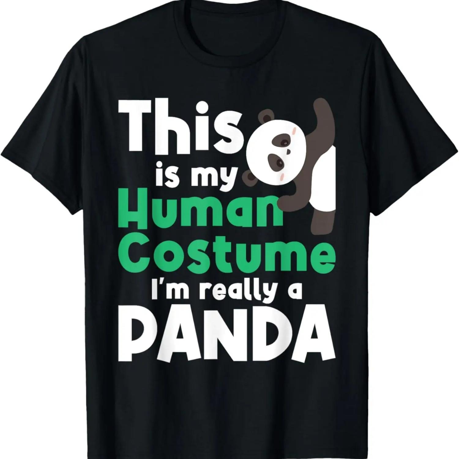 

This Is My Human Costume I m Really A Panda T-Shirt XXXXXL чорний