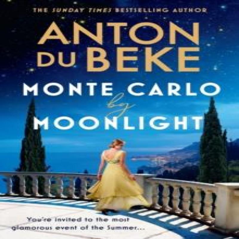 Monte Carlo by Moonlight by Anton Du Beke Paperback Book 9781398710214