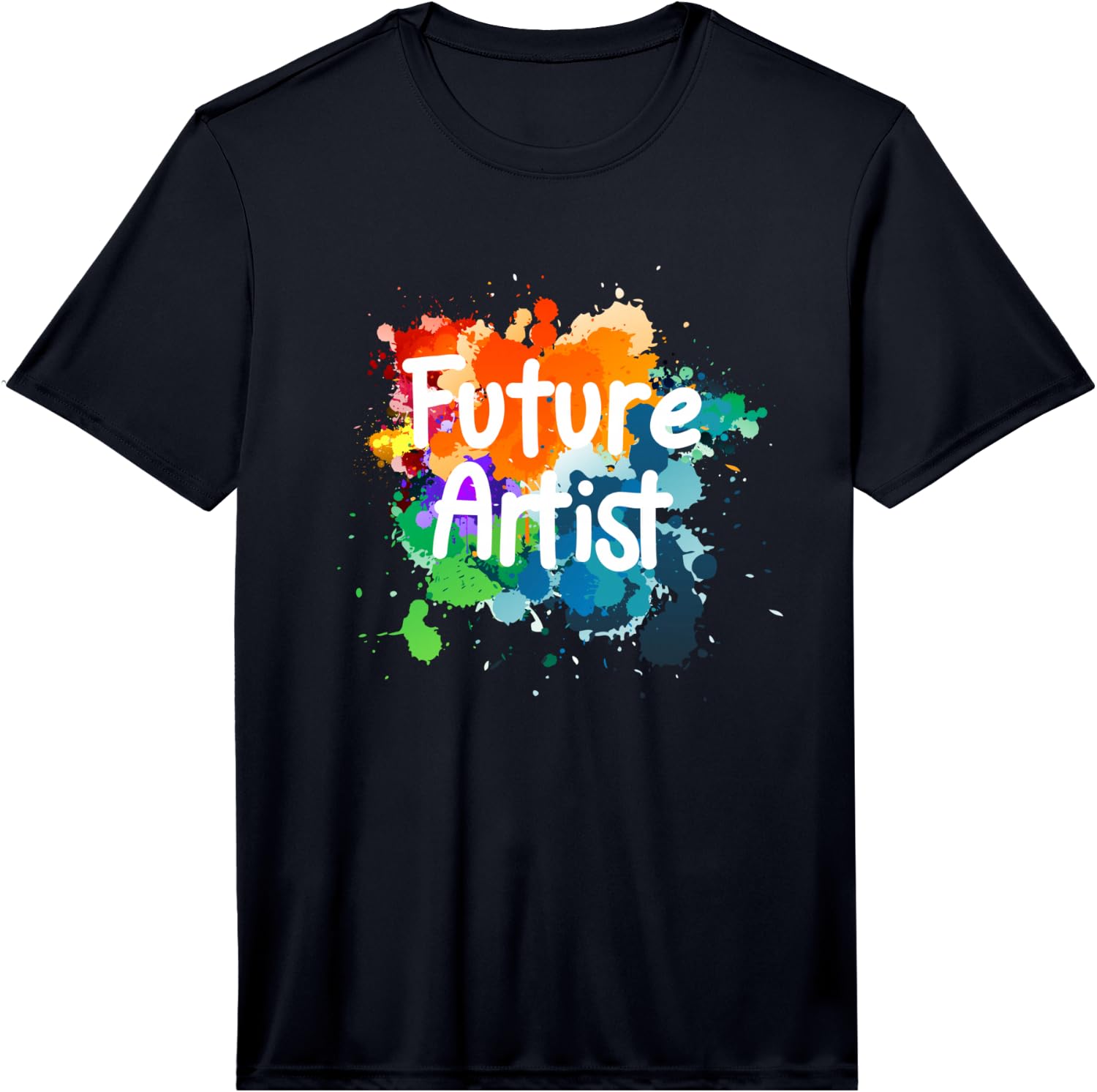 Future Artist Watercolor Paint Art Lover Gift Performance Unisex T-Shirt XL