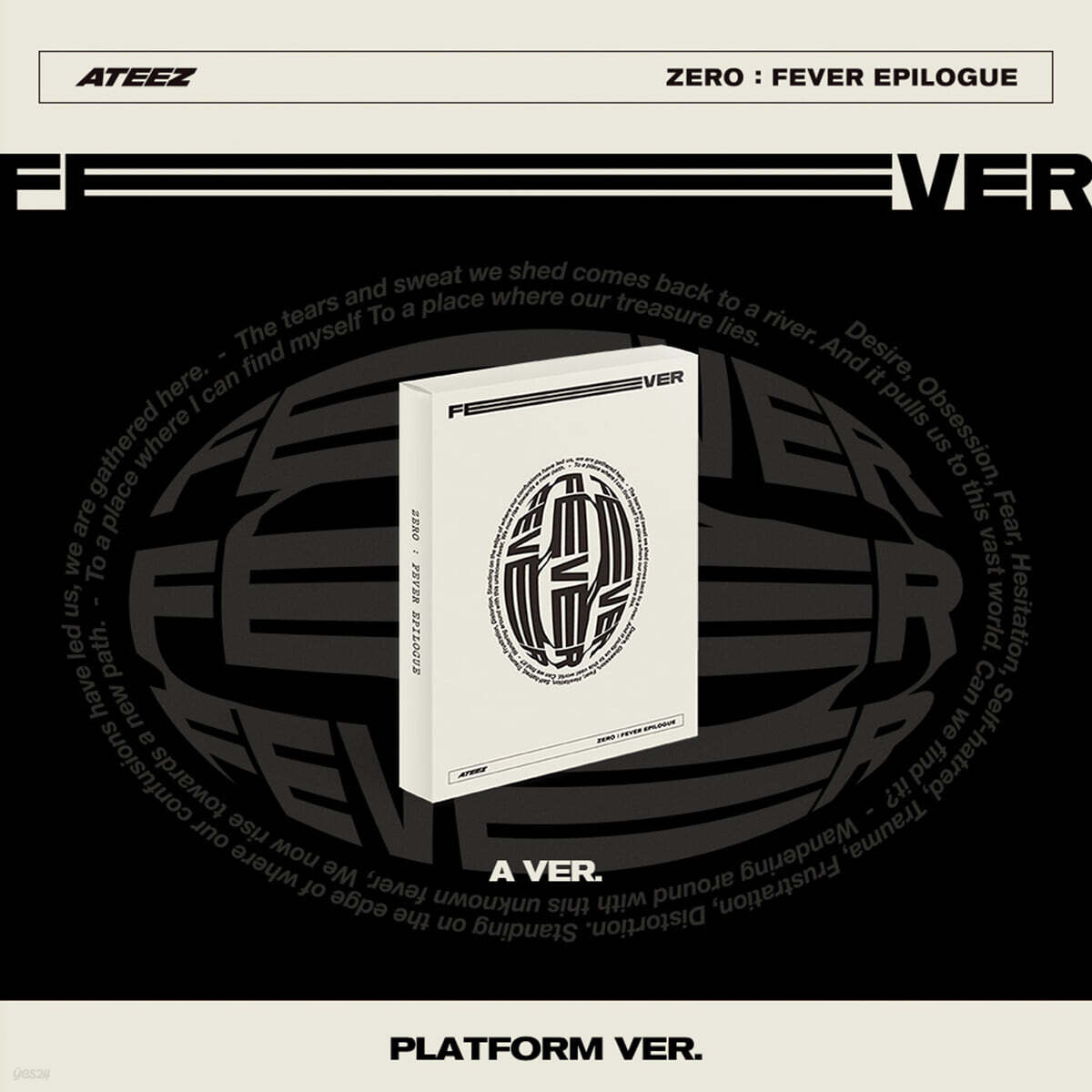 

ATEEZ - ZERO : FEVER EPILOGUE [PLATFORM VER.][A ver.]