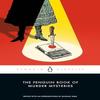 The Penguin Book of Murder Mysteries by Various Paperback Book 9780143137535