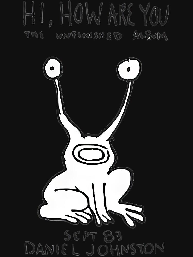 Aaahh!!! Real Monsters Daniel Johnston Hi How Are You Album Essential Unisex T-Shirt