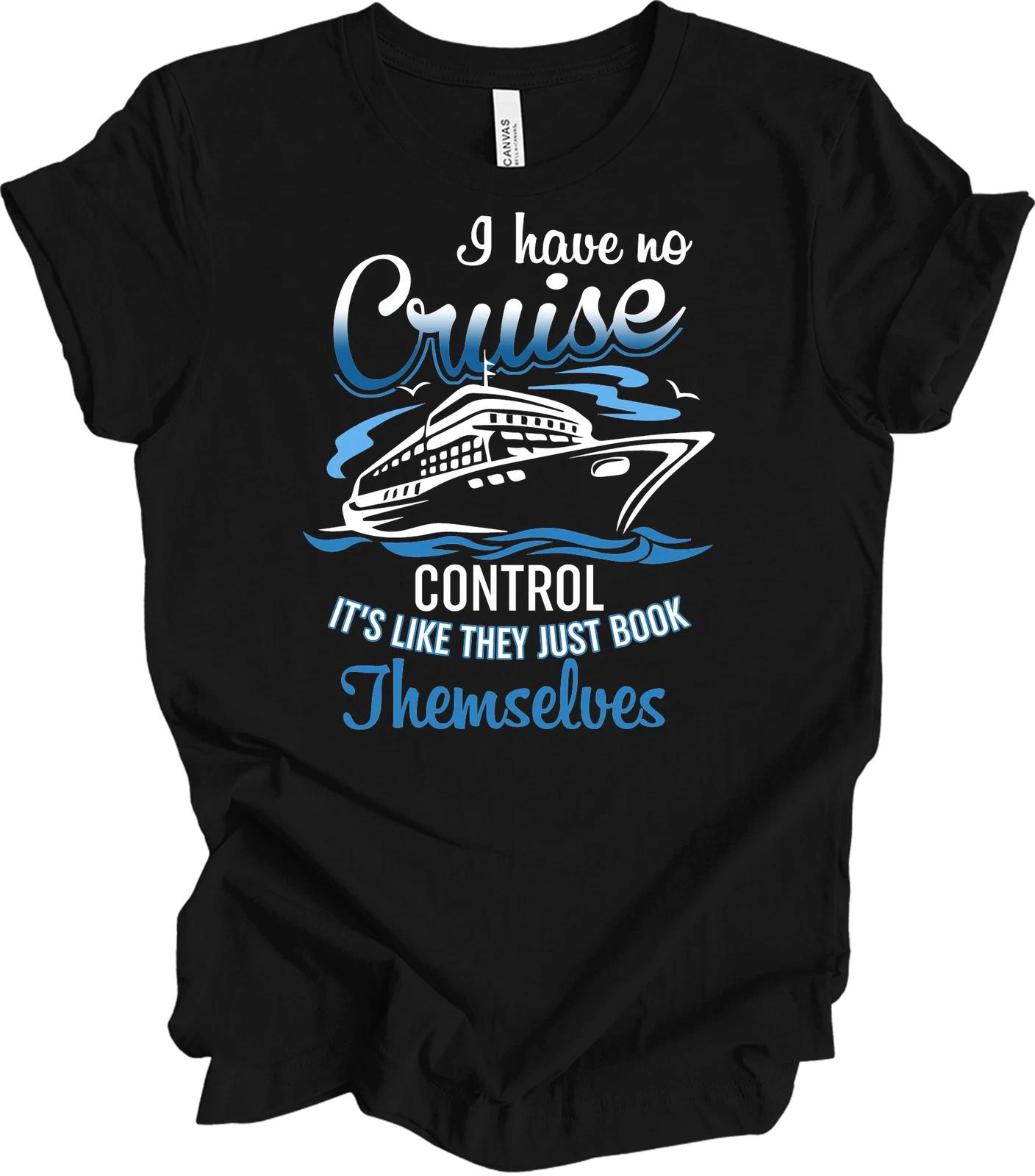 

No Cruise Control T shirt - Booked Themselves Humor Tee M