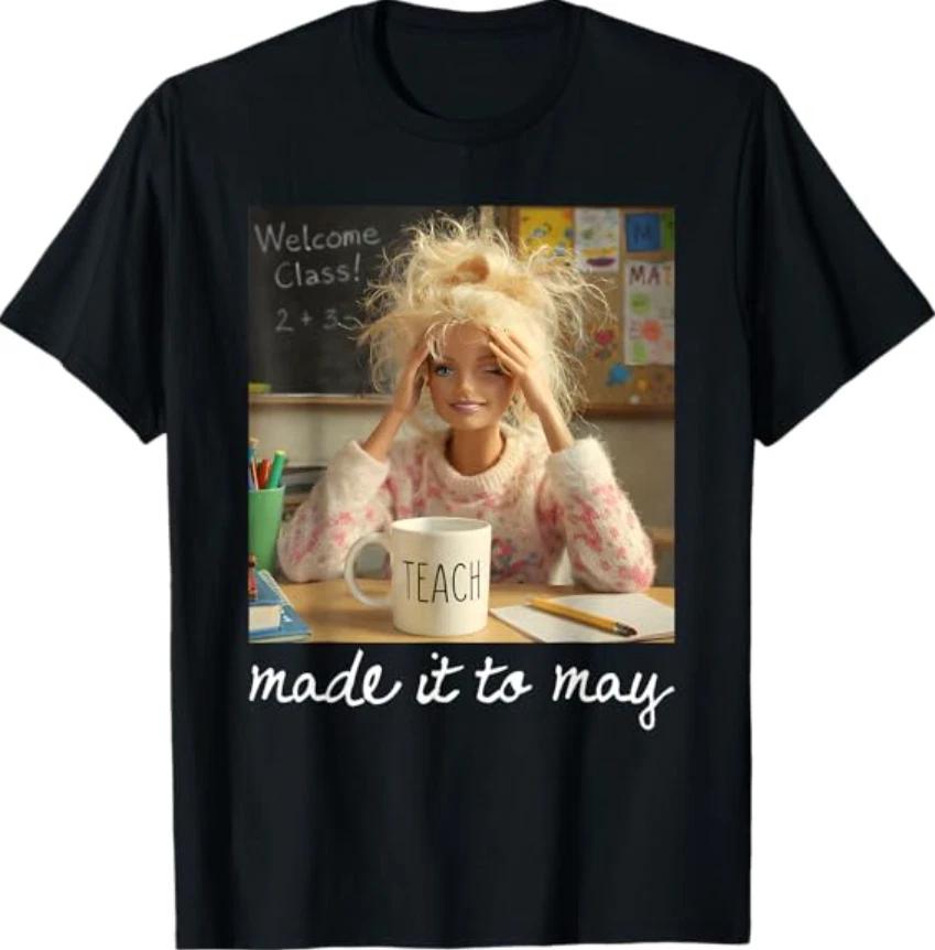 Funny Made It to May Teacher Girls Meme Last Day of School T-Shirt 2XL