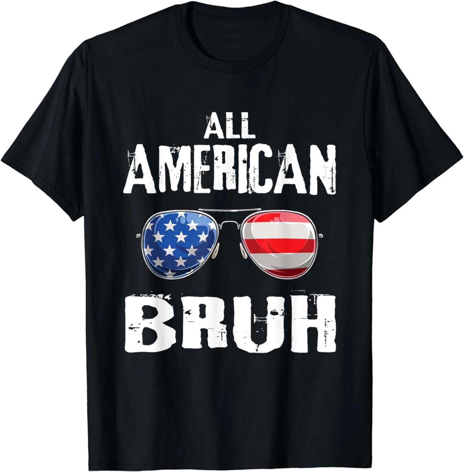 All American Bruh 4th Of July Boys Patriotic Teens Gift Unisex T-Shirt M
