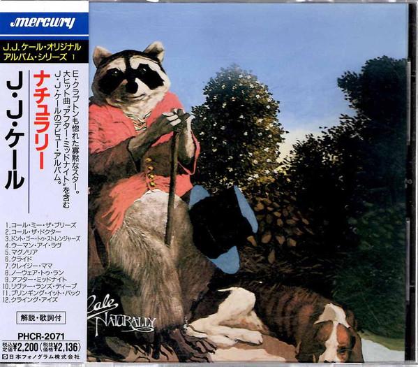 

CD J.J. CALE - Naturally PHCR2071 Mercury 1991 Japan Blues Used