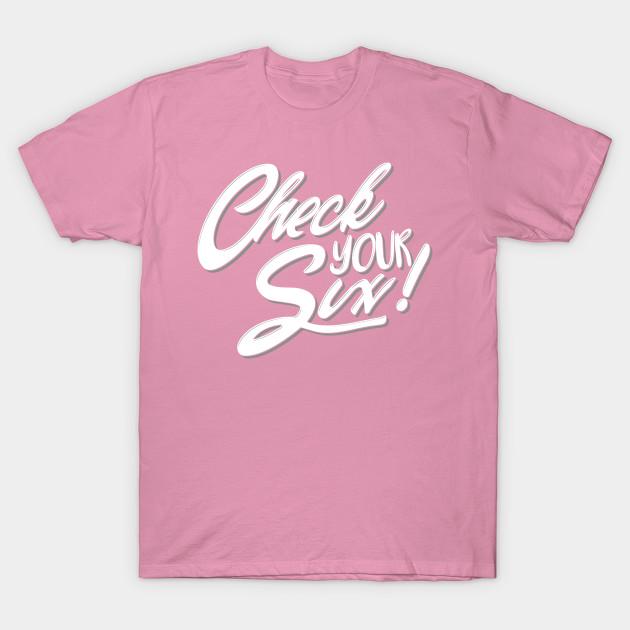 T Shirt Women Check Your Six V1 Harajuku Print Kawaii Tshirt Summer Short Sleeve Female T-Shirt Top Tee