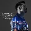 Used CHANGE [CD] Shunsuke Kiyokiba (Rental )