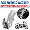 For HONDA NC700D NC750D NC 700D 750D NC700 NC750 D Integra NC 700 NC 750 D 2012 - 2023 Accessories Foot Pegs Pedals Footrest Kit