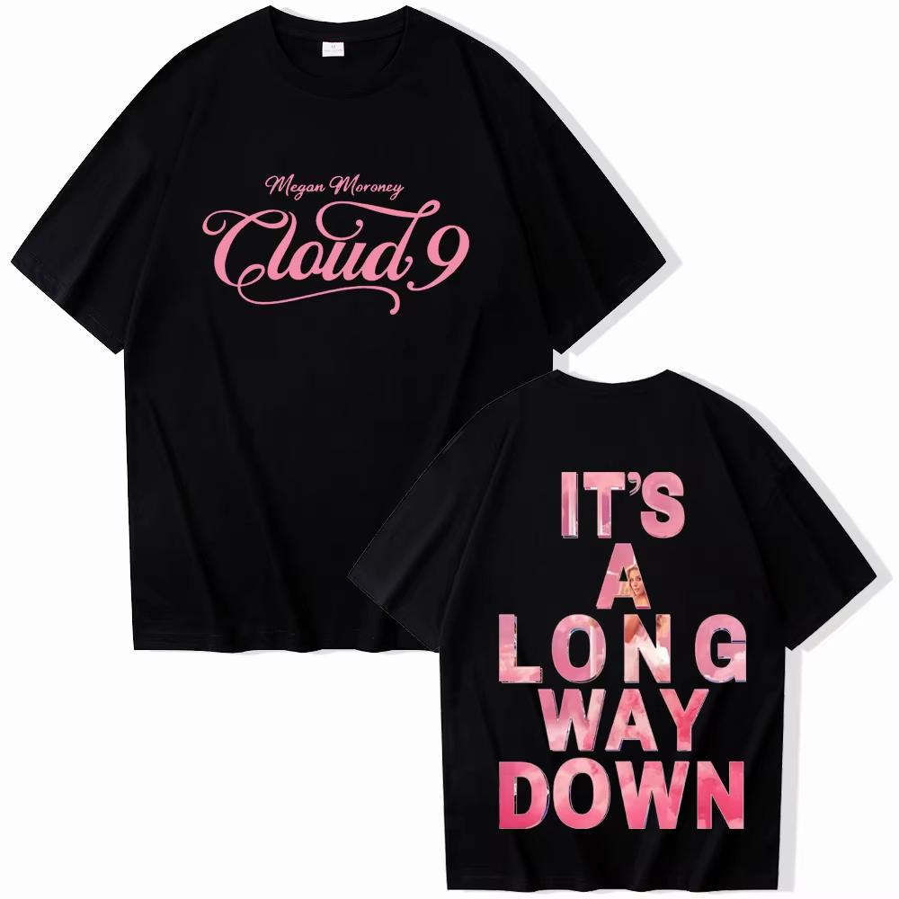 Megan Moroney Cloud 9 Tour Its A Long Way Down Tshirt Men Women Harajuku Short Sleeve Oneck Casual top Gift Springsummer new