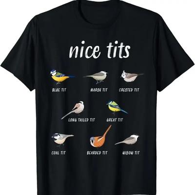 Nice Tits Funny Bird Watching Gift Birder Unisex Dad T Shirt