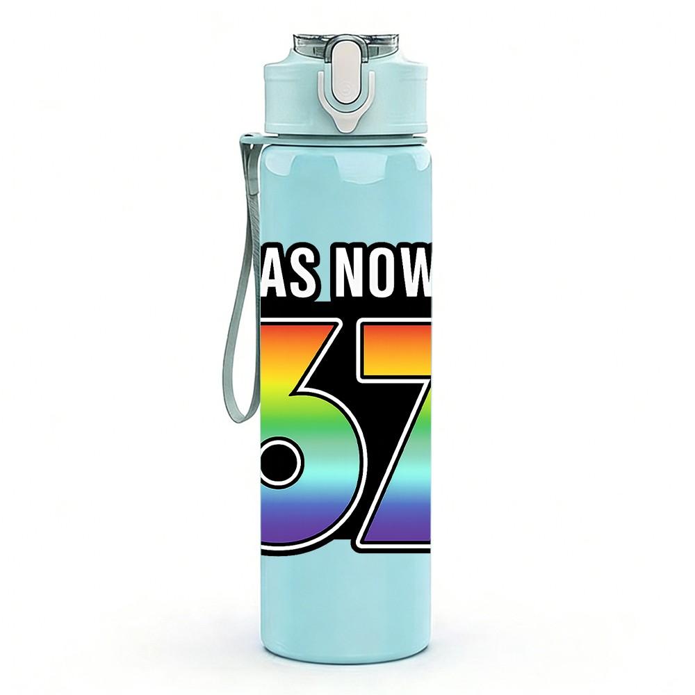 1PC I Was Now Im 67 Rainbow Letter 750ml Color Plastic Sports Water Bottle Leakproof Flip Straw Lid Suitable for Sports Office Home Use