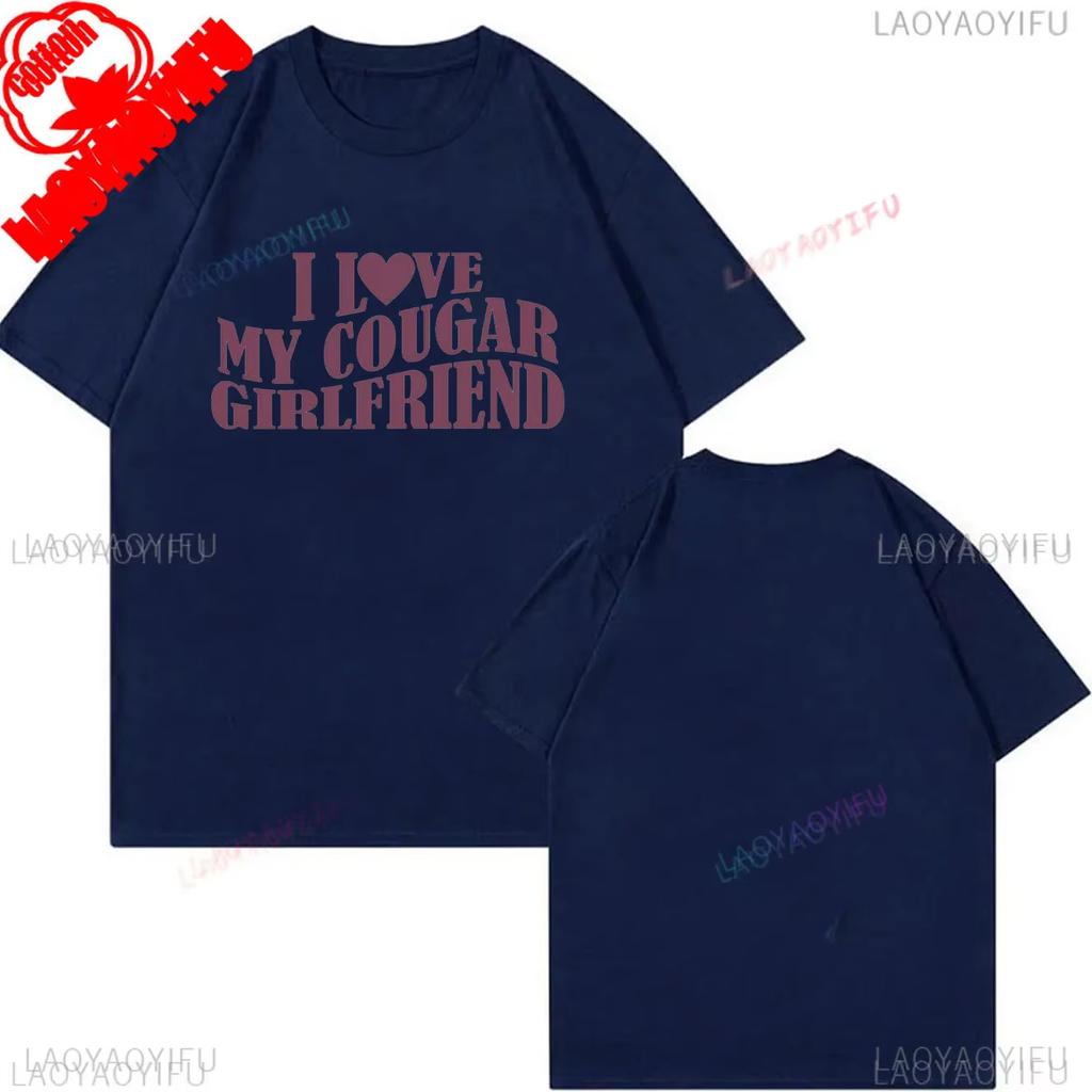 My Girlfriend Is Hotter Than You Cotton Shirt Fun Boyfriend Tops Gift for Valentines Aesthetic Tee Oversized Unisex Harajuku High Quality