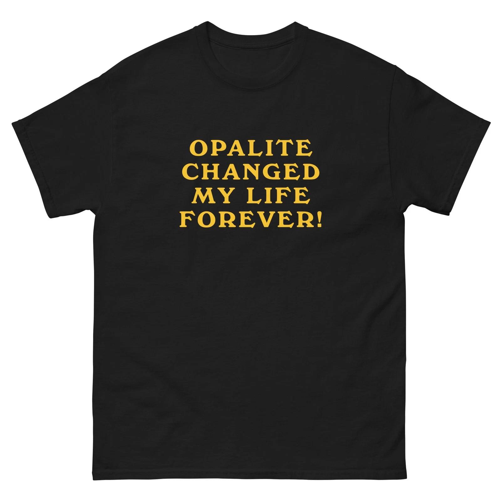 Opalite Saved My Life Swiftie Unisex men women classic cotton tee M