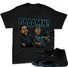 DAAAMN Shirt To Match Jordan 11 Gamma Jordan 11 Gamma Unisex Tshirt Unisex T-Shirt