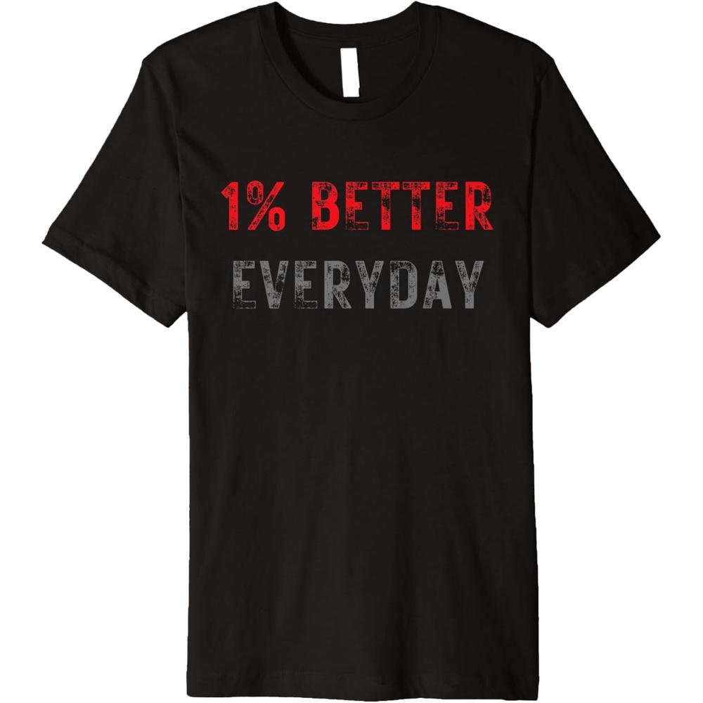 Motivation 1% Better Everyday Premium T Shirt S чёрный