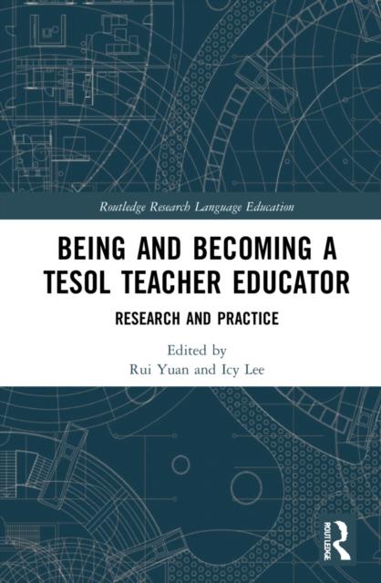 Bok Becoming and Being a TESOL Teacher Educator : Research and Practice