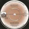 7inch Record DAVID SOUL  Silver Lady PVT115 Private Stock 1977 UK Pop Used